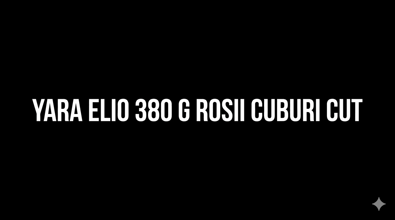 YARA ELIO 380 G ROSII CUBURI CUT