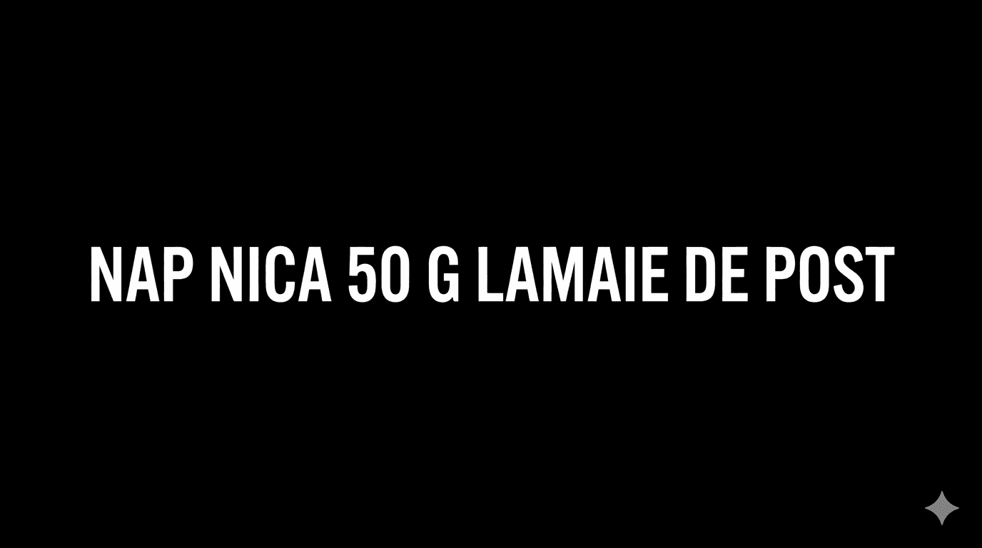 NAP NICA 50 G LAMAIE DE POST